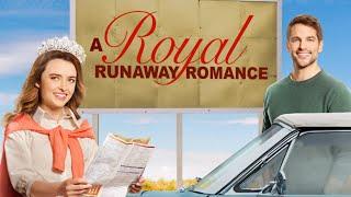 A Royal Runaway Romance 2022  Hallmark Romantic Movie  Hallmark Christmas Romance Royal Movie