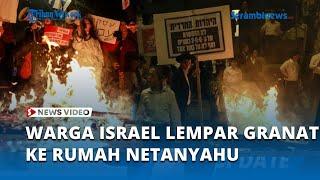 Warga Israel Lempar Granat ke Rumah Netanyahu & Bakar Mobil Menteri Zionis
