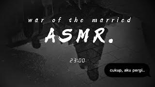 ASMR Wife  Pertengkaran Malam Hari part. 2  angrycryingfightrain sound