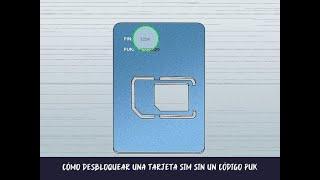 Cómo desbloquear una tarjeta SIM sin un código PUK