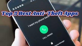 Top 5 Best  Anti Theft Apps for Android  2020