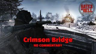 Do not let them cross the bridge  Gates of Hell Airborne  Part 10 Crimson Bridge NO COMMENTARY