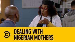 Dealing With Nigerian Mothers  Bob Hearts Abishola  Comedy Central Africa