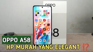 Worth It⁉️ Update Harga & Review Oppo A58 2024⁉️