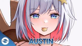 Nightcore - Austin Boots Stop Workin Dasha  Lyrics