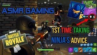 ASMR Gaming  Taking Ninjas Fortnite Advice For The 1st Time Controller Sounds + Whispering