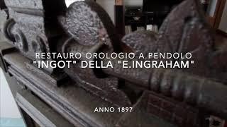 Storia e restauro orologio a pendolo E. INGRAHAM del 1897. History and restoration E. INGRAHAM clock