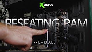Xidax  - How to Reseat or RemoveInstall your ram