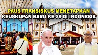 Breaking news‼️Paus Fransiskus menetapkan keuskupan baru LABUAN BAJO Keuskupan ke-38 Indonesia..