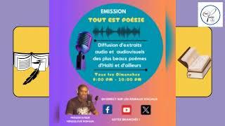 Émission TOUT EST POÉSIE 