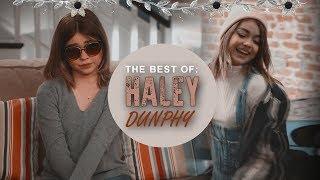 THE BEST OF Haley Dunphy
