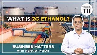 Business Matters  Ethanol blended with petrol  Will India benefit from it?
