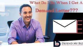 What To Do If You Get a Demand Letter