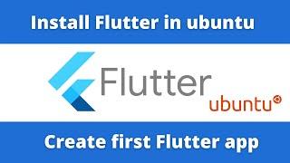 Install Flutter and Create first flutter project on Ubuntu 22.04 LTS  Android Studio