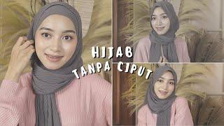 Hijab Tanpa Ciput Tapi Rapih ll Pashmina