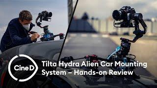 Tilta Hydra Alien Car Mounting System – Hands-on Review