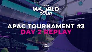 DAY 2 REPLAY  APAC REGIONAL 3  TMWT 2023 STAGE 2