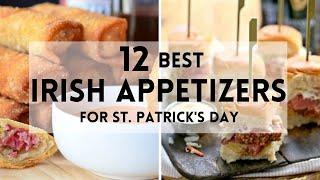 12 Best Irish Appetizers for St Patricks Day