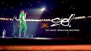 SEL Feat. Camille - Neduok Man Jokio Šanso Live