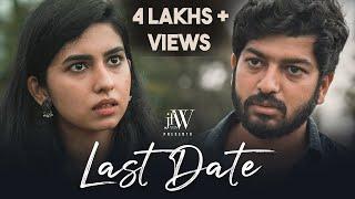 Last Date  Tamil Short Film  JFW  Akash Premkumar  Saras Menon  4K Video Love Story