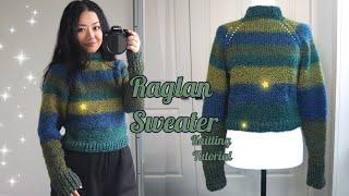 Raglan Sweater Knitting Tutorial Easy for Complete Beginners