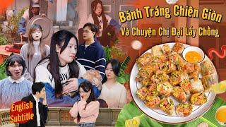  MULTI SUB Fried Crispy Rice Paper Recipe From My Mother-in-Law  VietNam Comedy Skits EP 695