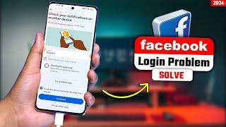 Check your Notification on Another Device facebook 2024  facebook Login Problem 2024  FB Solution