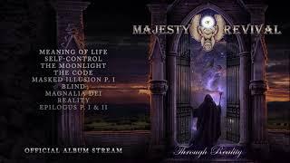 Majesty Of Revival - Through Reality Album Stream 2011 - Symphonic Metal Neoclassical Metal