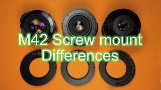 Different m42 screw mounts and adapters?