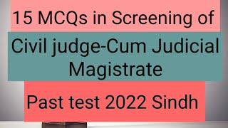 Civil Judge cum Judicial Magistrate screening test 2022  Sindh Part 1  .