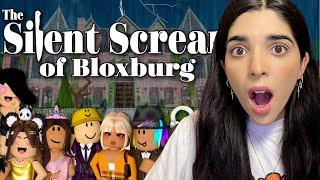 REACTING To The Silent Screams Of Bloxburg 