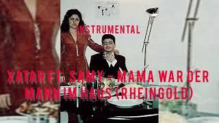 XATAR X SAMY - Mama war der Mann im Haus Instrumental Rheingold