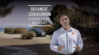 Defansif Sürücünün Alışkanlıkları Güvenli Sürüş Teknikleri