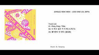 SINGLE WEKI MEKI – LOCK END LOL MP3