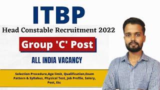 ITBP Head Constable Recruitment 2022  ITBP form apply online 2022  Group C Post  #itbp