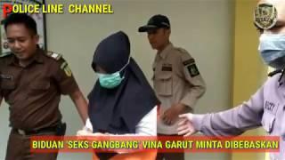 Biduan Seks Gangbang Vina Garut Minta Dibebaskan.Police Line 1303