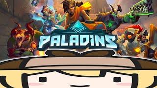 【PALADINS】Relaxing w some games