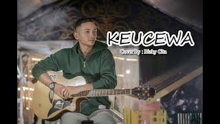 LAGU ACEH TERBARU 2020  KEUCEWA   Cover by RIZKY CITA 