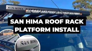 San Hima Roof Rack Platform Installation Guide