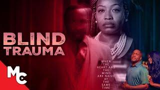 Blind Trauma  Full Movie 2024  Drama Thriller