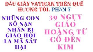 DẤU GIÀY VATICAN TRÊN QUÊ HƯƠNG TÔI. PHẦN 7. NGHĨA HIỆP VLOG.