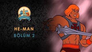 He-Man - Türkçe Dublaj - Bölüm 2