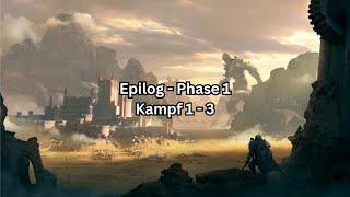 Watcher of Realms - Leerenris Alptraum - Epilog - Phase 1 - Kampf 1 - 3