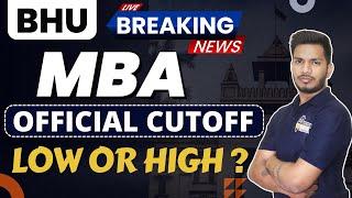 MBA Official Cutoff Released By BHU  LOW OR HIGH ?  Banaras Hindu University