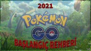 YENİ BAŞLAYANLAR İÇİN POKEMON GO REHBERİ 2021