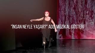 ZELİHA BERKSOY  İNSAN NEYLE YAŞAR