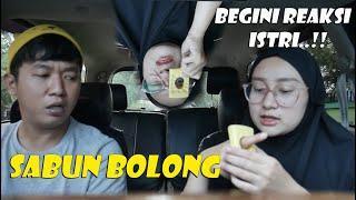 SALAH BELI SABUN.. KOX BOLONG.. BEGINI REAKSI ISTRI LIAT....?