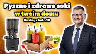 Jak zrobić pyszny sok. Test najnowszej wyciskarki Kuvings Auto10