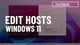 Edit HOSTS file on Windows 11 10 3 methods