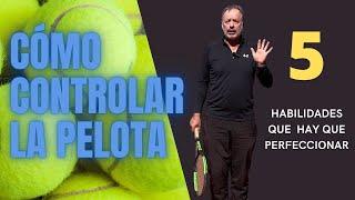 Cómo controlar la pelota y errar menos. Jugar con margen como los profesionales.